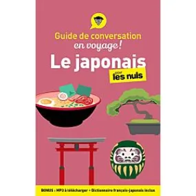 CONVERSATION EN VOYAGE ! LE JAPONAIS POUR LES NULS