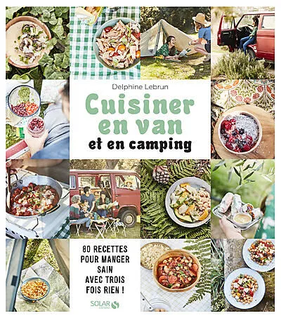 CUISINER EN VAN ET EN CAMPING