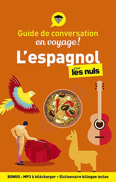 GUIDE CONVERSATION EN VOYAGE ESPAGNOL POUR LES NUL