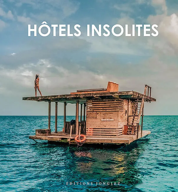 HOTELS INSOLITES