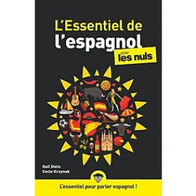 L ESSENTIEL DE L ESPAGNOL POUR LES NULS